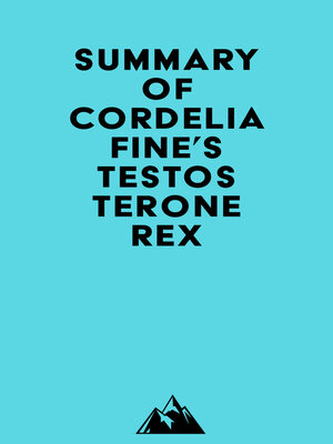 cover image of Summary of Cordelia Fine's Testosterone Rex